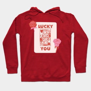 Lucky You Card Hoodie